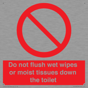Do not flush wet wipes or moist tissues down the toilet